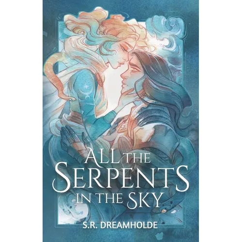 All the Serpents in the Sky