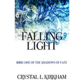 Falling Light