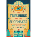 The True Bride and the Shoemaker
