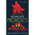 Boneless Mercies