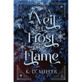 A Veil of Frost and Flame